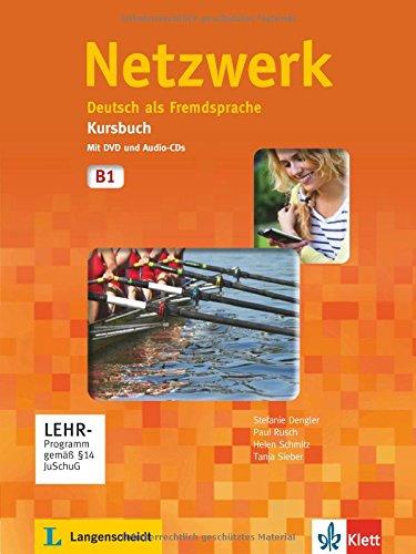 Netzwerk, B1 : Deutsch als Fremdsprache : Kursbuch mit DVD und Audio-CDs