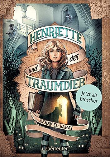 Henriette und der Traumdieb