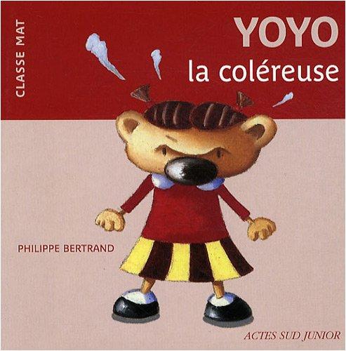 Yoyo la coléreuse