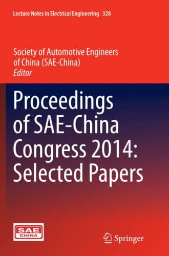 Proceedings of SAE-China Congress 2014: Selected Papers (Lecture Notes in Electrical Engineering, Band 328)