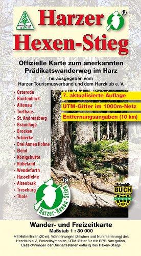 Harzer Hexen-Stieg 1 : 30 000: Offizielle Karte zum anerkannten Prädikatswanderweg im Harz. Wander- und Freizeitkarte