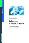 Balanceakt Multiple Sklerose: Leben und Pflege bei chronischer Krankheit