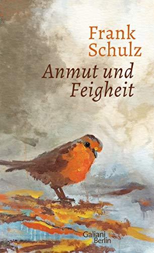 Anmut und Feigheit: Erzählungen