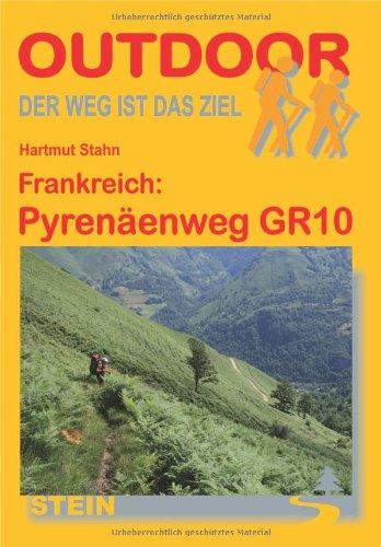 Frankreich: Pyrenäenweg Gr 10