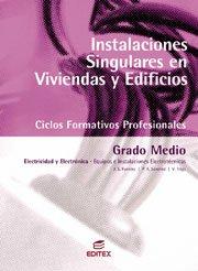 Instalaciones Singulares En Viviendas Y Edificios/singular Instillations in Homes And Buildings