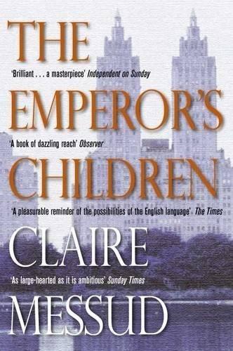 The Emperor's Children (Picador Classic, Band 30)