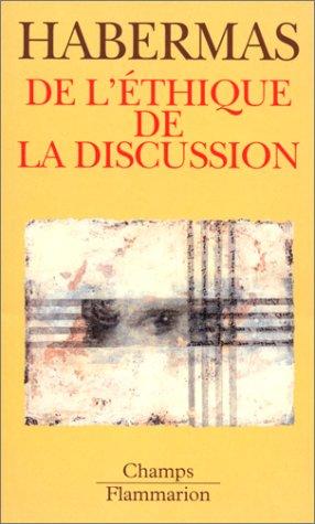 De l'éthique de la discussion