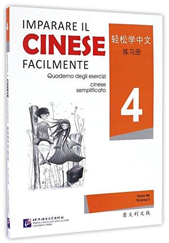 Imparare Il Cinese Facilmente - Quaderno degli esercizi 4