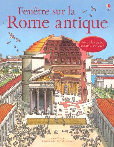 Fenêtre sur la Rome antique