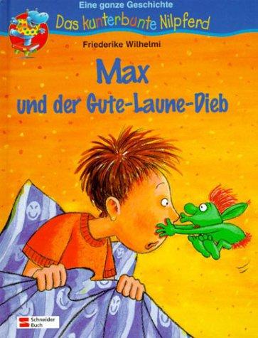 Max und der Gute-Laune-Dieb