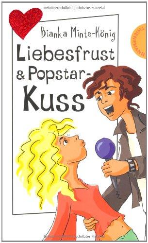 Liebesfrust & Popstar-Kuss