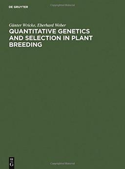 Quantitative Genetics and Selection in Plant Breeding