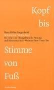 Stimme von Fuß bis Kopf. Ein Lehr- und Übungsbuch für Atmung und Stimme nach der Methode Atem-Tonus-Ton. mit Übunds-CD