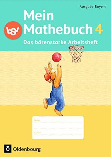 Mein Mathebuch - Ausgabe B für Bayern - Neubearbeitung: 4. Jahrgangsstufe - Arbeitsheft mit Kartonbeilagen