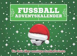 Fußball Adventskalender: Ein Quiz über unnützes Fußballwissen