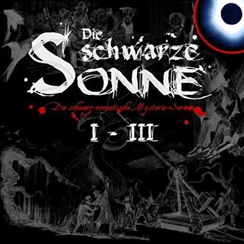 Die Schwarze Sonne 1-3 (ltd. edition)