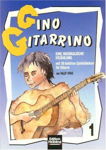 Gino Gitarrino 1. Gitarre