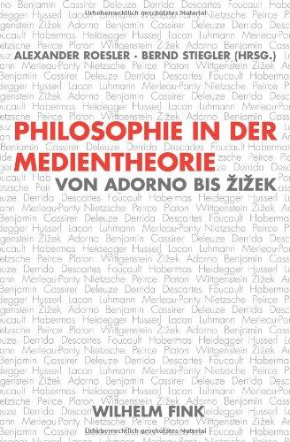 Philosophie in der Medientheorie: Von Adorno bis Zizek