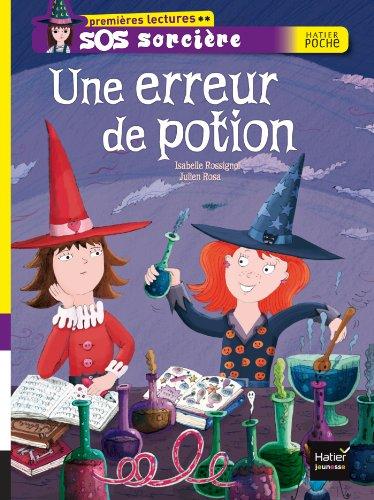 SOS sorcière. Une erreur de potion