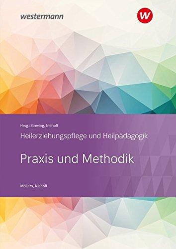 Heilerziehungspflege und Heilpädagogik: Praxis und Methodik: Schülerband