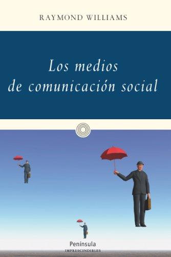 Los medios de comunicación social (IMPRESCINDIBLES)