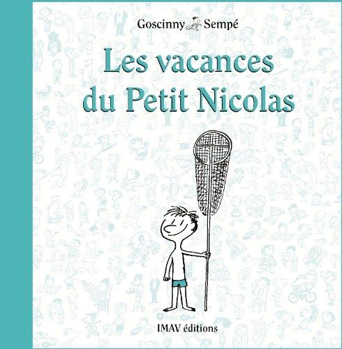 Les vacances du Petit Nicolas