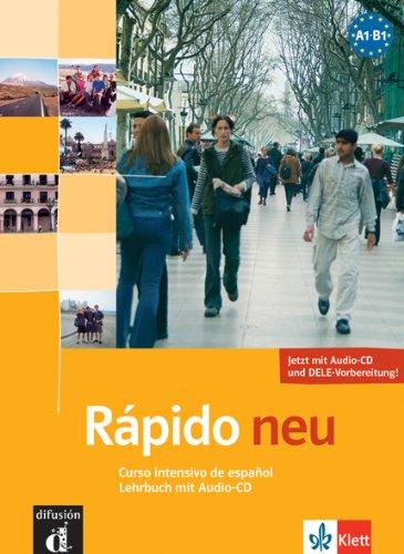 Rapido - Neubearbeitung. Einbändiges Spanischlehrwerk: Rapido Neu. Schülerbuch. Curso Intensivo de espanol. (Lernmaterialien)