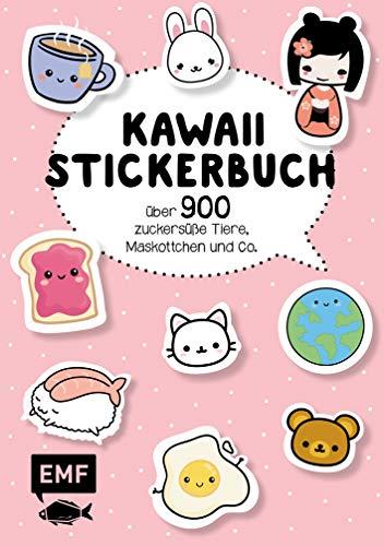 Kawaii Stickerbuch: Über 900 zuckersüße Tiere, Maskottchen und Co.