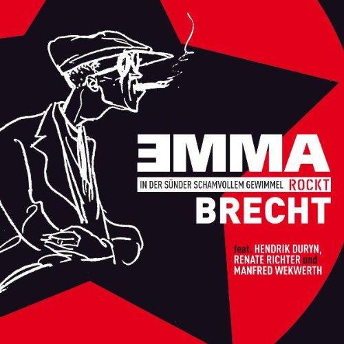 EMMA rockt BRECHT: »In der Sünder schamvollem Gewimmel«