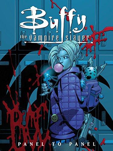 Buffy the Vampire Slayer: Panel to Panel (Buffy the Vampire Slayer (Dark Horse))