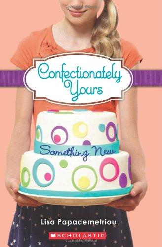 Something New (Confectionately Yours, Band 4)