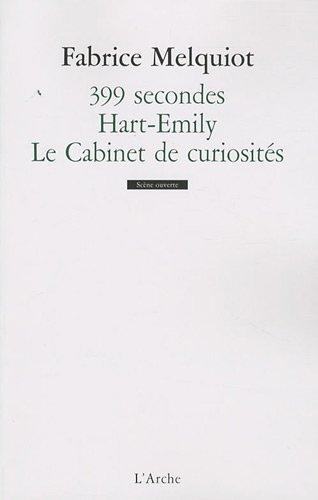 399 secondes. Hart-Emily. Le cabinet de curiosités