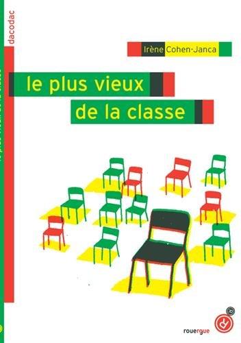 Le plus vieux de la classe