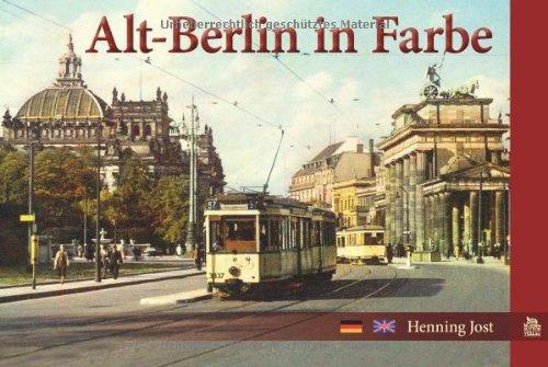 Alt-Berlin in Farbe