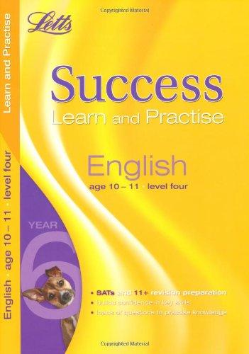 English Age 10-11 Level 4: Learn and Practise (Letts Key Stage 2 Success)