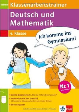 Klassenarbeitstrainer Deutsch und Mathematik 4. Klasse: Übungsbuch mit 1 Lösungsheft und Elternratgeber