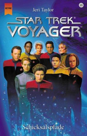 Star Trek. Voyager, Bd. 20: Schicksalspfade