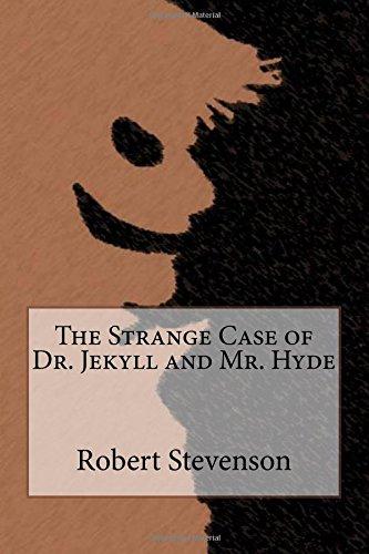 The Strange Case of Dr. Jekyll and Mr. Hyde