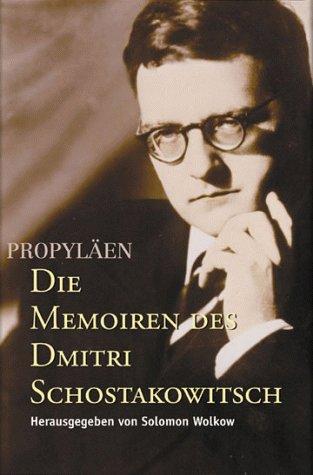 Die Memoiren des Dmitri Schostakowitsch