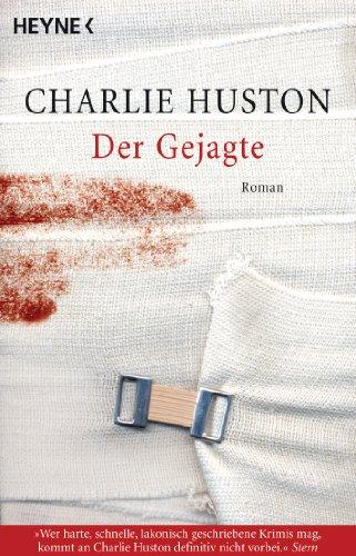 Der Gejagte: Roman