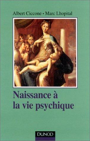 Naissance à la vie psychique