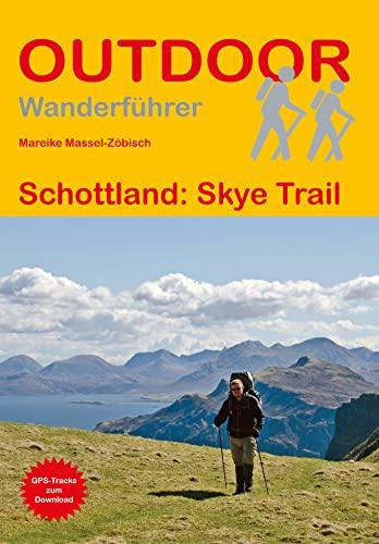 Schottland: Skye Trail (Outdoor Wanderführer)