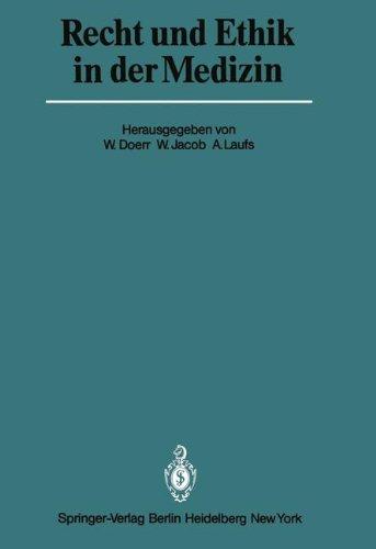 Recht und Ethik in der Medizin