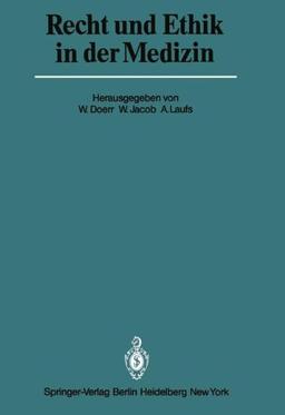 Recht und Ethik in der Medizin