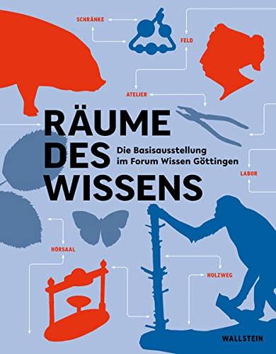 Räume des Wissens: Die Basisausstellung im Forum Wissen Göttingen