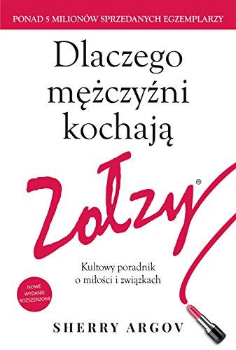 Dlaczego mezczyzni kochaja zolzy