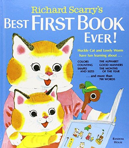 Richard Scarry's Best First Book Ever! (Richard Scarry's Best Books Ever!)