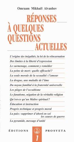 Réponses à quelques questions actuelles