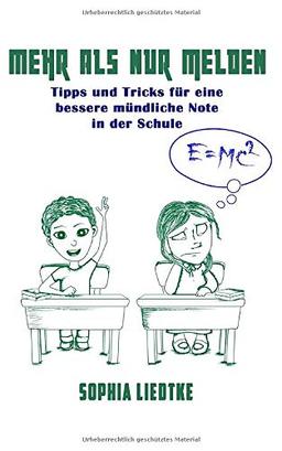 Mehr als nur melden: Tipps und Tricks für eine bessere mündliche Note in der Schule