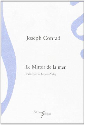 Le miroir de la mer : souvenirs et impressions